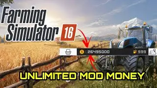Farming Simulator 16 Unlimited Mod Money | fs 16