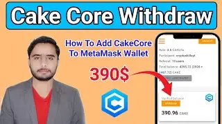 CakeCore Wallet connect | Withdrawal start | cake core Withdraw | cake core kyc | Crypto Skills