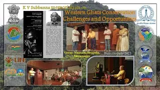 K V Subbanna memorial talk on Western Ghats Conservation Challenges and Opportunities