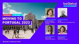 Moving to Portugal - BeGlobal Podcast