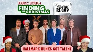 Finding Mr. Christmas recap review | S2 E4 | #Hallmark hunks got talent #holiday #realityshow