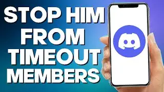How to Stop a Role from Timeout members on DIscord Mobile