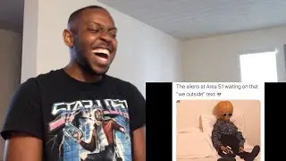 AREA 51 MEME COMPILATION | Reaction