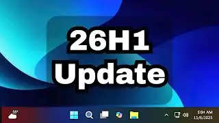 New Windows 11 26H1 update LEAKED - New features and fixes