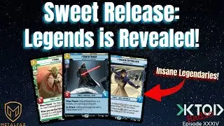 Sweet Release: FFG Reveals Legends of the Force!!! | KTOD Radio Episode XXXIV | Star Wars Unlimited