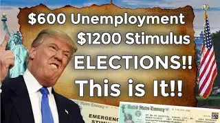 ELECTIONS!!! SECOND Stimulus Check UPDATE $600 UNEMPLOYMENT BENEFITS EXTENSION LWA SSI PUA PACKAGE