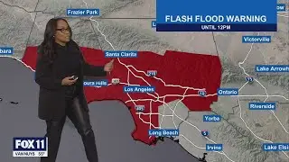 LA Rain: Flash Flood warning in effect  | FOX 11 LA