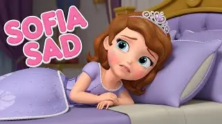 Sofia the First: Sofia Is Deeply Sad