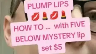 LETS GO DO OUR PLUMP LIPS TOGETHER YALL WITH FIVE BELOW MYSTERY 🫆 LIP💋 MAKEUP 💄costing ONLY $5 .... 