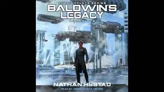 Baldwin&rsquo;s Legacy Boxed Set: Books 1-6 - Nathan Hystad