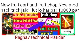 Yai lo new mod hack tricks mpl fruit chop and fruit dart jaldii lut lo