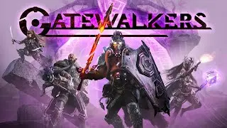 E3 2020 - GATEWALKERS = DIABLO + SURVIVAL + STARGATE