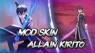 Hướng Dẫn Mod Skin Allain Kirito V2 Mới Nhất Sau Cập Nhật Li&ecirc;n Qu&acirc;n M&ugrave;a S3 2025