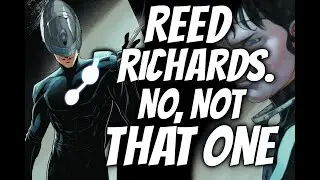 The Maker: Marvel&rsquo;s Darkest Reed Richards Explained