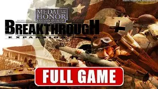 MEDAL OF HONOR ALLIED ASSAULT BREAKTHROUGH Gameplay FULL GAME [PC HIGH QUALITY] - No Commentary