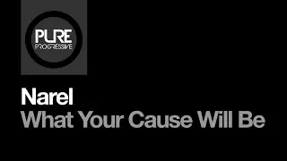 Narel - What Your Cause Will Be