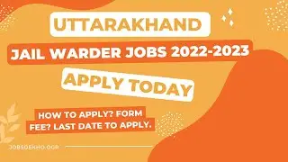 Uttarakhand Jail Warder Latest Jobs In 2022-2023| Jail Warder Jobs In Uttarakhand