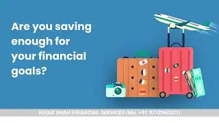 Quick financial health checkup - Points to be keep in mind before investing - Financial Goals