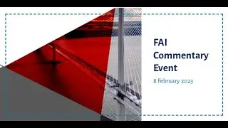 FAI Commentary Q&A, supported by Deloitte | 8 February 2023