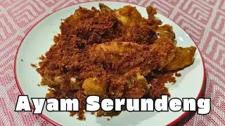Indonesian Food - Ayam Serundeng