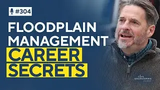 Floodplain Management Leadership in Action: Scott Pelath&rsquo;s CFM Journey & Insights | CEA 304