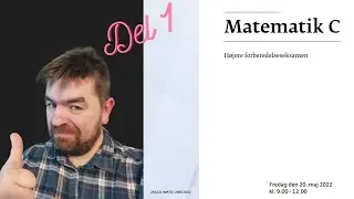 Eksamenssæt matematik C HF maj 2022 Del 1 uden hjælpemidler løst af Matematiklærer