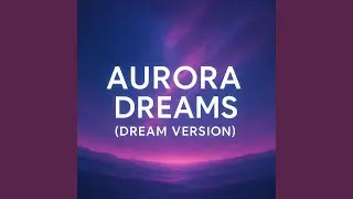 Aurora Dreams