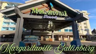 Margaritaville Resort Gatlinburg Review | One of the Best Hotels in the Smoky Mountains?