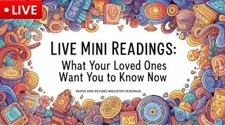 LIVE SUBSCRIBER  MINI READINGS  OCT 26  11 AM EASTERN