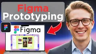 How To Prototype In Figma (Full Guide 2026)