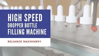 High Speed 30ml/60ml/120ml tincture dropper bottle filling machine | RELIANCE