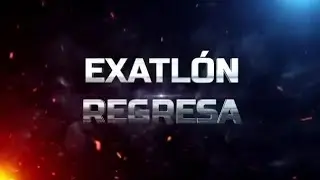 EXATLON M&Eacute;XICO REGRESA | 5TA TEMPORADA 22 ATLETAS