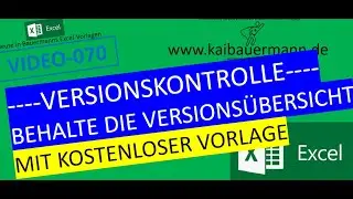 VERSIONSKONTROLLE (MIT KOSTENLOSER VORLAGE)     #excel   #vba  #GIT     vid 070