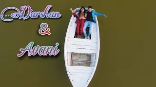 Pre-wedding Song 2022 || Darshan + Avani || Greenland resort ahmedabad       ||