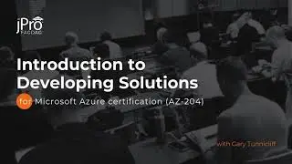 JPro - Introduction to developing solutions for Microsoft Azure certification