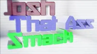 SmackThatAssJosh Intro || by wunderj1