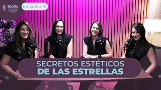 SECRETOS ESTÉTICOS DE LAS ESTRELLAS DE HOLLYWOOD | EPISODIO 15