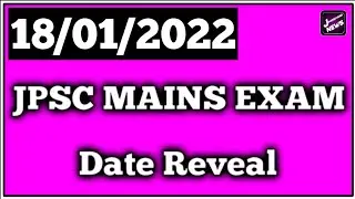 18/01/2022 JPSC MAINS Exam Date Reveal | Jharkhand News | Today's News | JPSC Latest News #viral