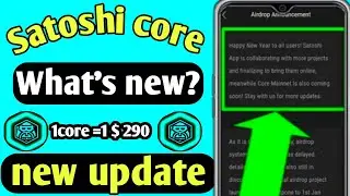 Satoshi Coin Listing|Satoshi New Update|Satoshi Mainnet Launch Update|CorePrice Predictio