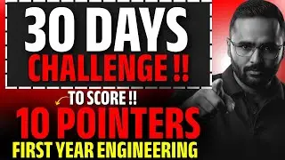 30-Day Challenge to Become a Topper | First Year Engineering | Pradeep Giri Sir