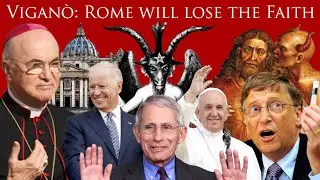 Vigan&ograve;: Rome Will Lose the Faith, Church is in Eclipse, Counter Magisterium