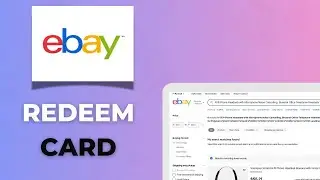 Как погасить подарочную карту eBay шаг за шагом