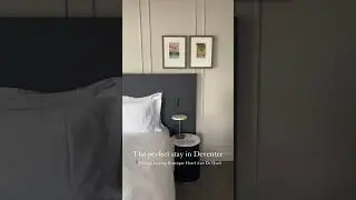 The perfect stay in Deventer