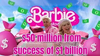 Barbie 50 Million From Success of A Billion