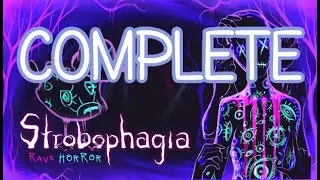Strobophagia Rave Horror - Full Walkthrough