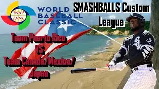 WBC SMASHBALLS  Custom League | MLB the Show 21