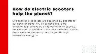 TRB GROUP NEWS: Does an Electric Scooter Help in Saving the Planet