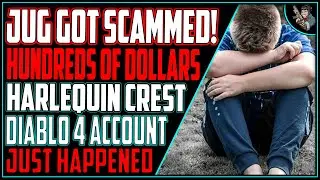 GOT SCAMMED! Hundreds of Dollars! on Diablo 4! Don't Be Like Me...