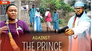 WAR AGAINST THE PRINCE - SOCHI INFINITY / LIZZY GOLD 2025 LATEST FULL NIGERIAN MOVIE