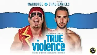 Chad Daniels vs WARHORSE - WPW TRUE VIOLENCE
